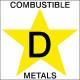 Label D Combustible Metals 3in.Hx3in.W