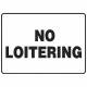No Loitering Sign 7 X10 Plastic
